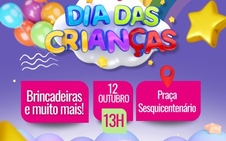 Tradicional Festa do Dia das Crianças acontece na Praça Sesquicentenário